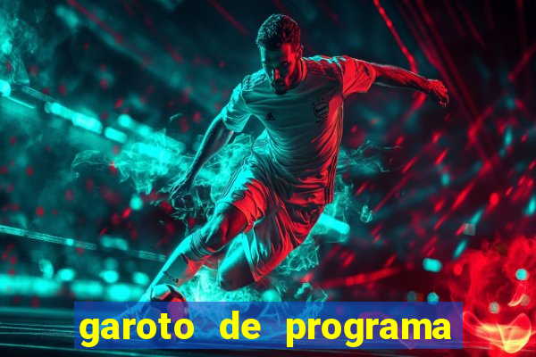 garoto de programa juazeiro bahia